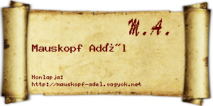 Mauskopf Adél névjegykártya